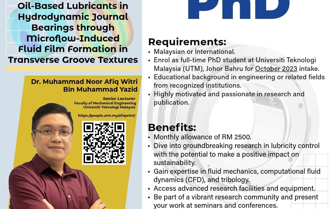 Exciting Ph.D. Opportunity in Mechanical Engineering at UTM Johor Bahru