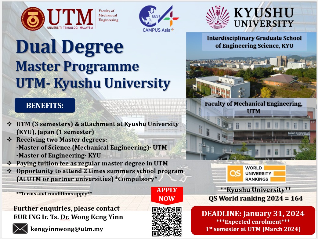 2024 Dual Degree Master Programme offered by Universiti Teknologi Malaysia (UTM) and Kyushu University (KYU)