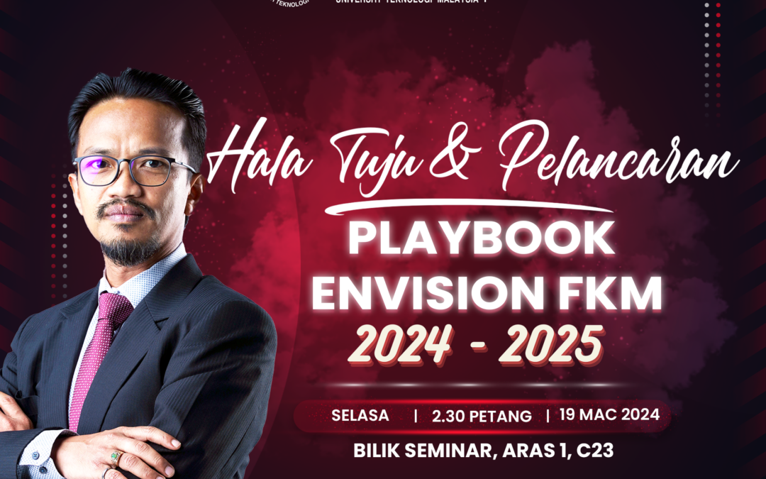 HALA TUJU & PELANCARAN PLAYBOOK  ENVISION FKM 2024-2025